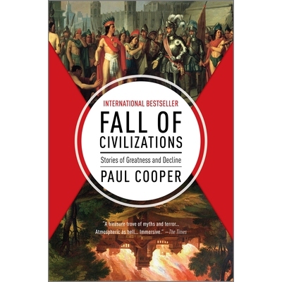 预订 Fall of Civilizations: Stories of Greatness and Decline 9781335013415