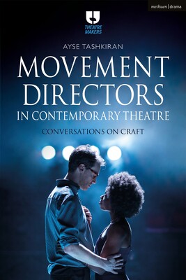 【预订】Movement Directors in Contemporary Theatre
