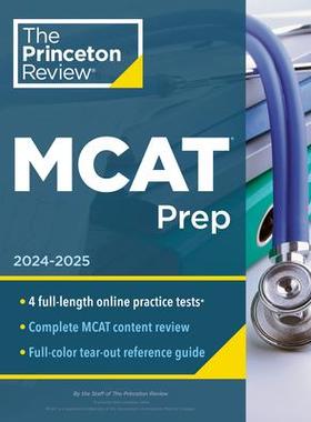 [预订]Princeton Review MCAT Prep, 2024-2025: 4 Practice Tests + Complete Content Coverage 9780593516577