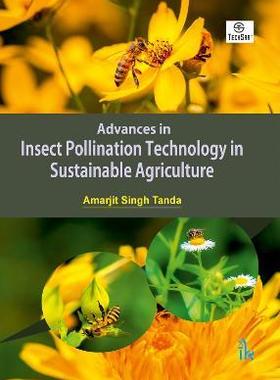 预订 Advances in Insect Pollination Technology in Sustainable Agriculture