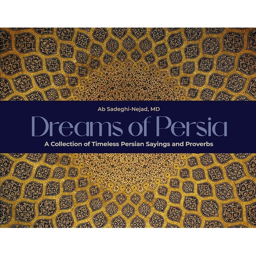 A Collection of Timeless Persian Sayings