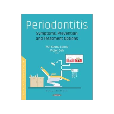 [预订]Periodontitis: Symptoms, Prevention and Treatment Options 9781536151541