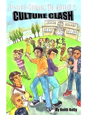 预订 Peace Comes to Ajani 2: Culture Clash: 9780692314210