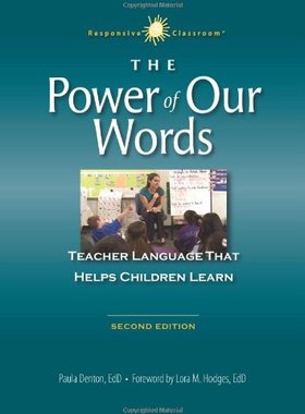 【预售】The Power of Our Words: Teacher Language That Helps Children Learn