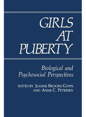 预订 Girls at Puberty: Biological and Psychosocial Perspectives: 9781489903563