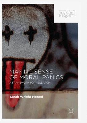 【预订】Making Sense of Moral Panics