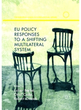 预订 EU Policy Responses to a Shifting Multilateral System: 9781349714452