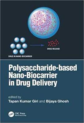 【预售】Polysaccharide based Nano-Biocarrier in Drug Delivery