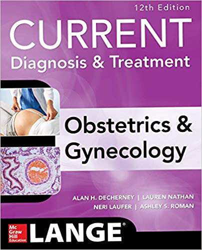 预售 英文原版 代妇产科诊断与治疗 第12版 Current Diagnosis & Treatment Obstetrics & Gynecology, 12th Edition