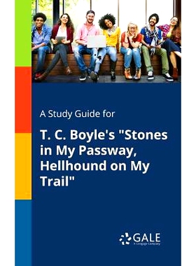 预订 A Study Guide for T. C. Boyle’s 