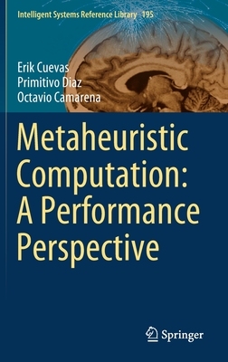 【预订】Metaheuristic Computation: A Performance Perspective