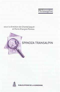 [预订]Spinoza transalpin : les interprétations actuelles en Italie. 9782859446918