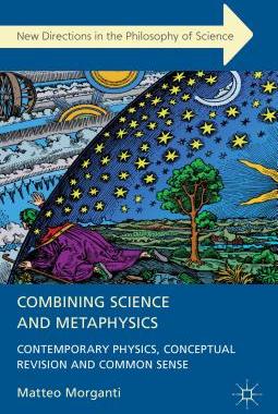 预订 Combining Science and Metaphysics