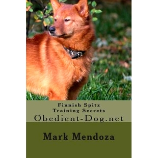预订 Finnish Spitz Training Secrets: Obedient-Dog.net: 9781507760154