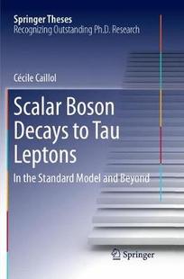 Boson Scalar Decays Leptons Tau 预订
