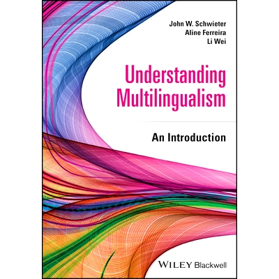 现货 Understanding Multilingualism 了解多种语言: 9781119765165