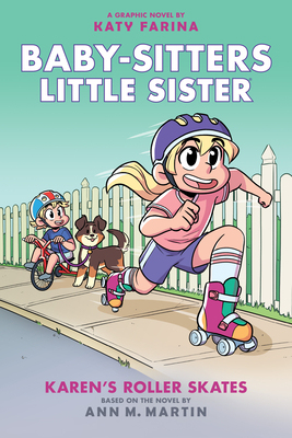 【预订】Karen’s Roller Skates (Baby-Sitters Little Sister Graphic Novel #2): A Graphix Book (Adapted Edition), 2