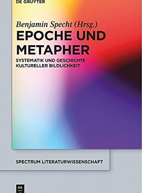 【预订】Epoche und Metapher 9783110349771