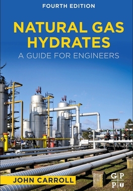 【预订】Natural Gas Hydrates: A Guide for Engineers