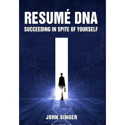 预订 Resume DNA: Succeeding in Spite of Yourself: 9781627873857