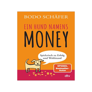 现货 小狗钱钱 德文原版 儿童理财智慧入门书目 博多·舍费尔 Ein Hund namens Money Bodo Schäfer