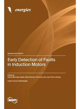 预订 Early Detection of Faults in Induction Motors: 9783036593357