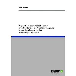 some 9783640977 and electrical magnetic characterization investigations ferrites 预订 properties Preparation