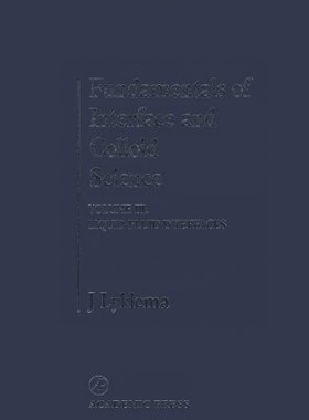 【预订】Fundamentals of Interface and Colloid Science