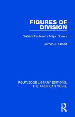 【预订】Figures of Division: William Faulkner’s Major Novels