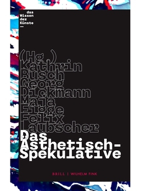 预订 Das Ästhetisch-Spekulative 审美思辨: 9783770564385