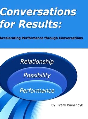 预订 Conversations for Results: Accelerating Performance through Conversations: 9780692958049