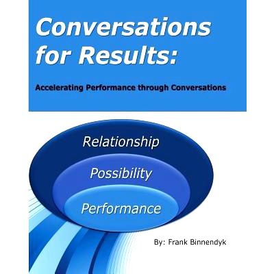 预订 Conversations for Results: Accelerating Performance through Conversations: 9780692958049