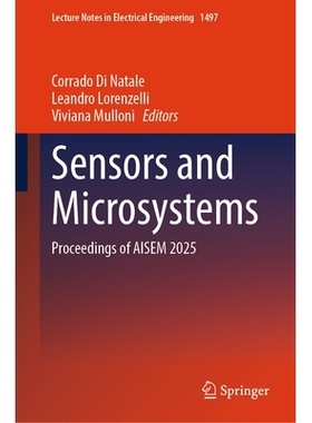 预订 Sensors and Microsystems: Proceedings of AISEM 2025 传感器与微系统：AISEM 会议 2025 / 会议录: 9783032082701
