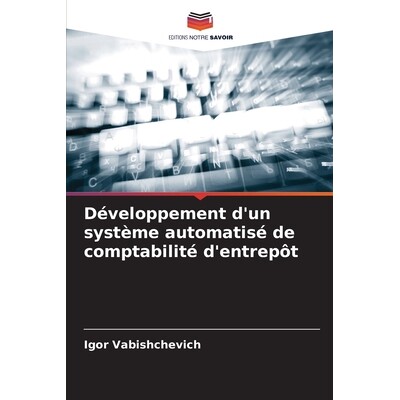 预订 Développement d’un système automatisé de comptabilité d’entrepôt 9786208895099