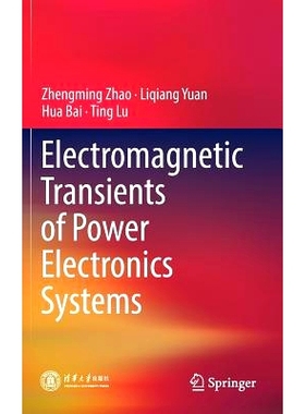 预订 Electromagnetic Transients of Power Electronics Systems: 9789811088117