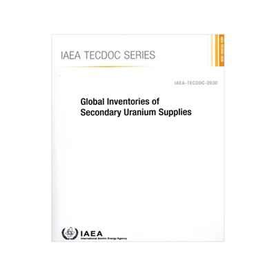 预订 Global Inventories of Secondary Uranium Supplies