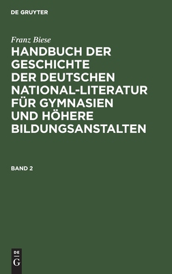 【预订】HB. D. GESCH. D. DT. NATIONAL-LIT. BD. 2 HGDNLG 9783111083537