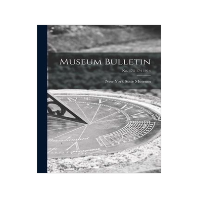 [预订]Museum Bulletin; *-174 1914 9781014686138