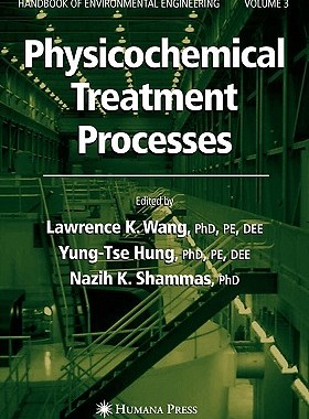 【预订】Physicochemical Treatment Processes