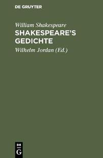 Shakespeare’s Gedichte 9783111121086 预订