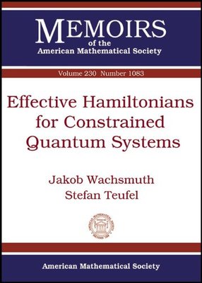 【预售】Effective Hamiltonians for Constrained Quantum Systems