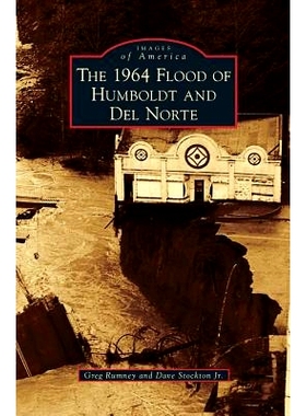 预订 1964 Flood of Humboldt and del Norte: 9781531675639