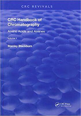 【预售】CRC Handbook of Chromatography: Amino Acids and Amines, Volume II