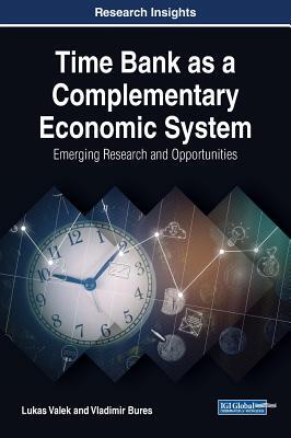 【预订】Time Bank As A Complementary Economic System