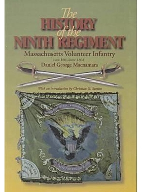 预订 The History of the 9th Regiment, Massachusetts Volunteer Infantry, June, 1861-June, 1864: 9780823220557