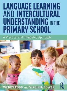 [预订]Language Learning and Intercultural Understanding in the Primary School 9780367655006