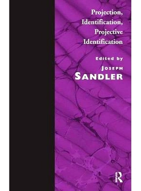 预订 Projection, Identification, Projective Identification: 9780946439409