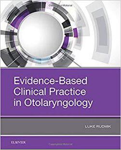 【预售】Evidence-Based Clinical Practice in Otolaryngology