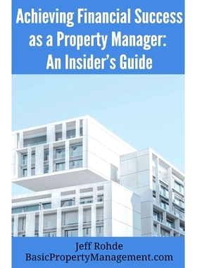 预订 Achieving Financial Success as a Property Manager: An Insider’s Guide: 9798215241325