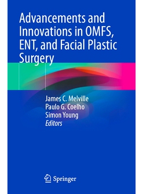 预订 Advancements and Innovations in OMFS, ENT, and Facial Plastic Surgery 口腔颌面部肉瘤、耳鼻喉科与面部整形手术的进步